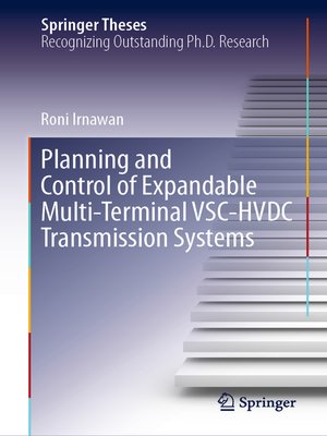 cover image of Planning and Control of Expandable Multi-Terminal VSC-HVDC Transmission Systems